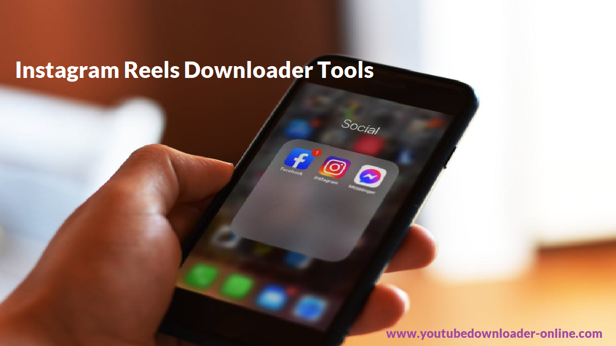 Best Free Instagram Reels Downloader Tools